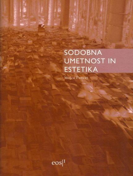 Mojca Puncer, Sodobna umetnost in estetika