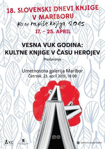 dr. Vesna Vuk Godina, Kultne knjige v času herojev